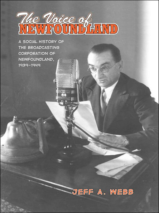 Title details for The Voice of Newfoundland by Jeff Webb - Available